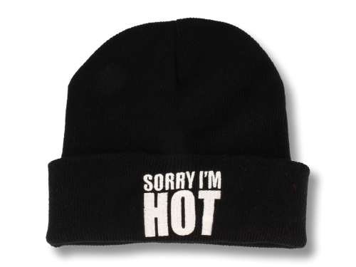 CZAPKA BEANIE SORRY I'M HOT AND YOU'RE NOT