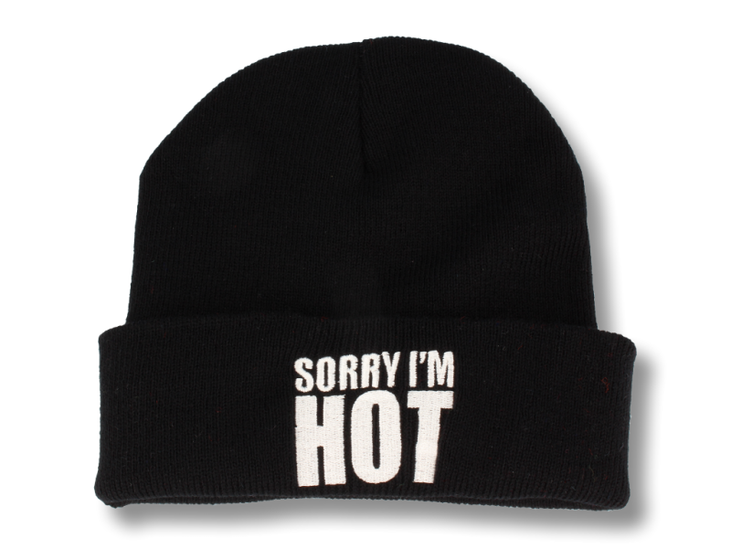 CZAPKA BEANIE SORRY I'M HOT AND YOU'RE NOT